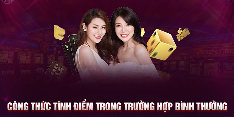 Công thức tính điểm trong trường hợp bình thường