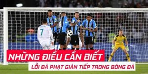 Đá phạt gián tiếp là gì